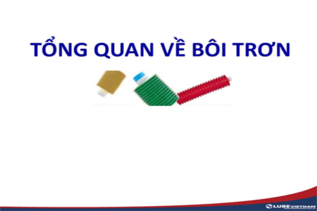 KHÁI NIỆM VỀ HỆ THỐNG BÔI TRƠN